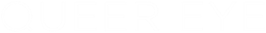 Queer Eye